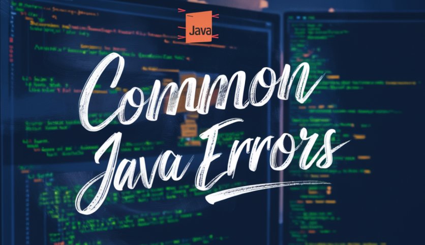 Common Java Errors